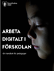 Arbeta digitalt i förskolan - Tobias Gyllensvärd