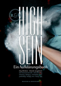 High Sein - Jörg Böckem, Henrik Jungaberle & Julia Kluttig