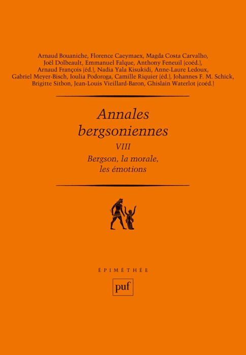Annales bergsoniennes, VIII