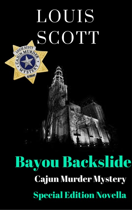 Bayou Backslide - Special Edition Novella