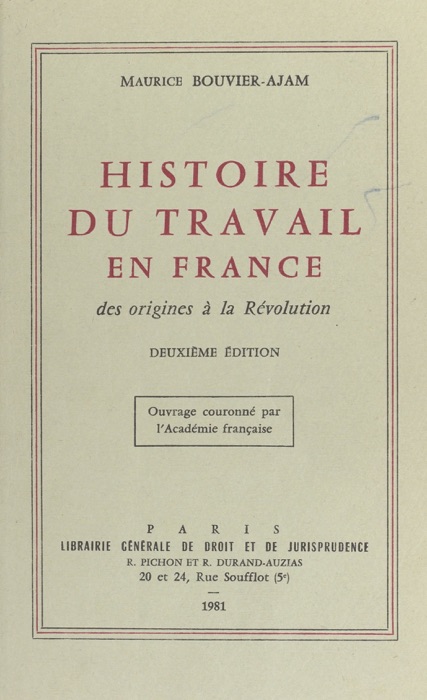 Histoire du travail en France : des origines à la Révolution