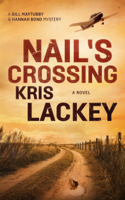 Kris Lackey - Nail's Crossing artwork