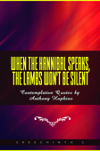 When The Hannibal Speaks, The Lambs Won't Be Silent: Contemplative Quotes by Anthony Hopkins - Sreechinth C