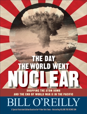The Day the World Went Nuclear