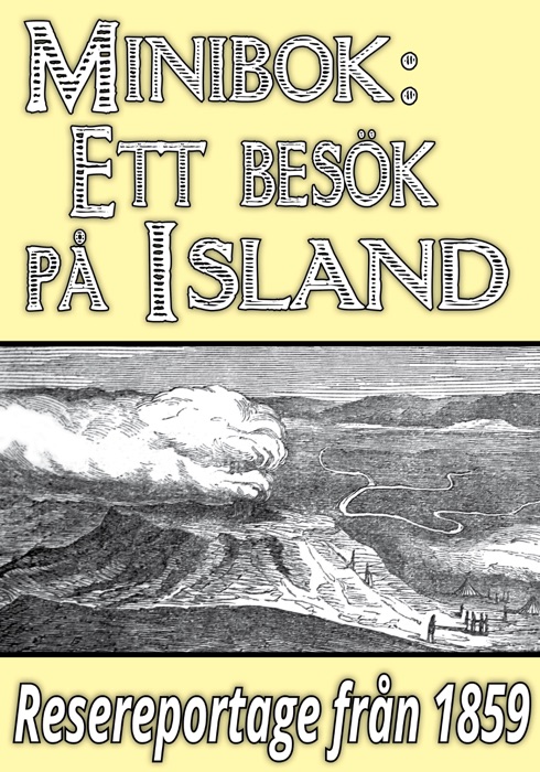 Minibok: Ett besök på Island år 1859