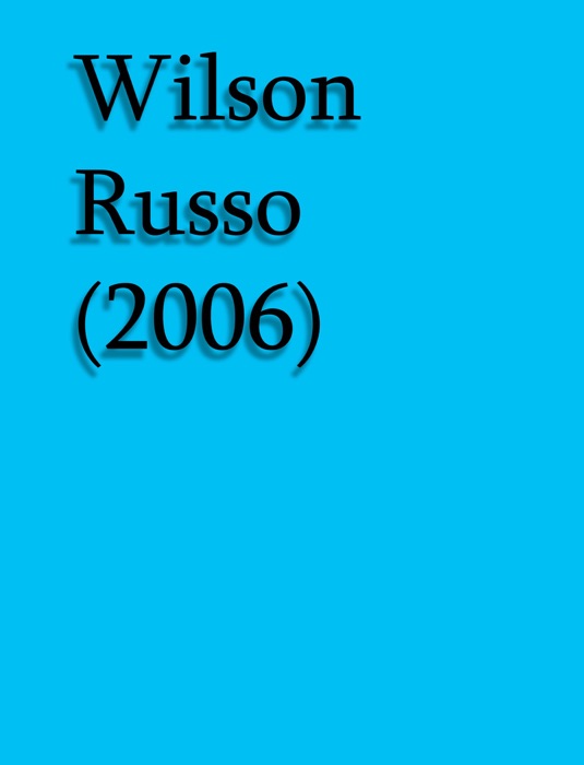 Wilson v. Russo(2006)