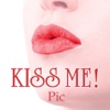 Kiss me! Pic