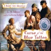 Curse of the Blue Tattoo (Audiobook)