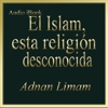 Islam, this unknown religion_Spanish_Audio