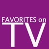 Favorites on TV