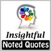 Noted Quotes - Insightful