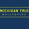 Michigan True Wallpapers!
