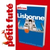 Lisbonne - Petit Futé - Guide Numérique - Tourisme - Voyage - Loisirs