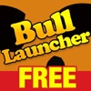 Bull Launcher FREE