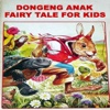 Dongeng Anak - Fairy Tale For Kids