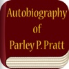 Autobiography of Parley P. Pratt - LDS Doctrinal Classics Collection