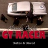 Shaken & Stirred by GT Racer