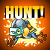 HUNT!