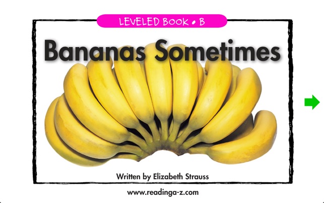 Bananas Sometimes - LAZ Reader [Level B–