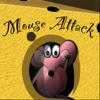 Mouse Attack