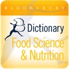 Bloomsbury Dictionary of Food Science and Nutrition