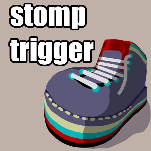 Stomp Trigger