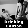 Dirty Truth or Dare (Drinking Edition)