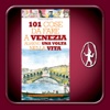 Venezia: 101 cose da fare almeno una volta nella vita