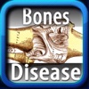 Bones Disease SE