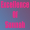 Excellence Of Sunnahs