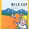 『MILK CAP～牛乳ビンのふたの本』