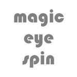 Magic Eye Spin