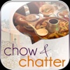 Chow and Chatter