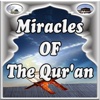 Miracles of The Quran ( Islam )