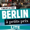 Berlin - Guide Cheap & Chic Lite