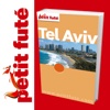 Tel Aviv - Petit Futé - Guide numérique - Voyag...