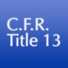 C.F.R. Title 13: Business Credit and Assistance