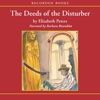 The Deeds of the Disturber (Audiobook)