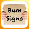 Bum Signs for iPad