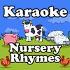 Karaoke Nursery Rhymes