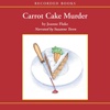 Carrot Cake Murder: A Hannah Swensen Mystery (Audiobook)