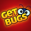 Get Bugs