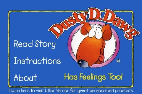 Dusty D. Dawg Has Feelings Too