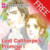 Lord Calthorpe's Promise I-1 (HARLEQUIN)