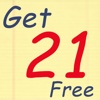 Get 21 Free