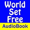 The World Set Free - Audio Book