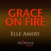 Grace on Fire