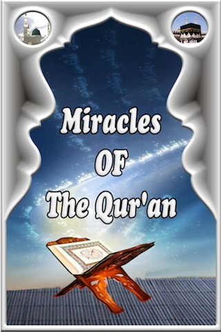 miracles of the holy quran ( islam )