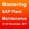 Mastering SAP Plant Maintenance 2011 Mobile Event Guide