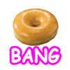 Donut Bang